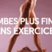 Jambes plus fines sans exercice